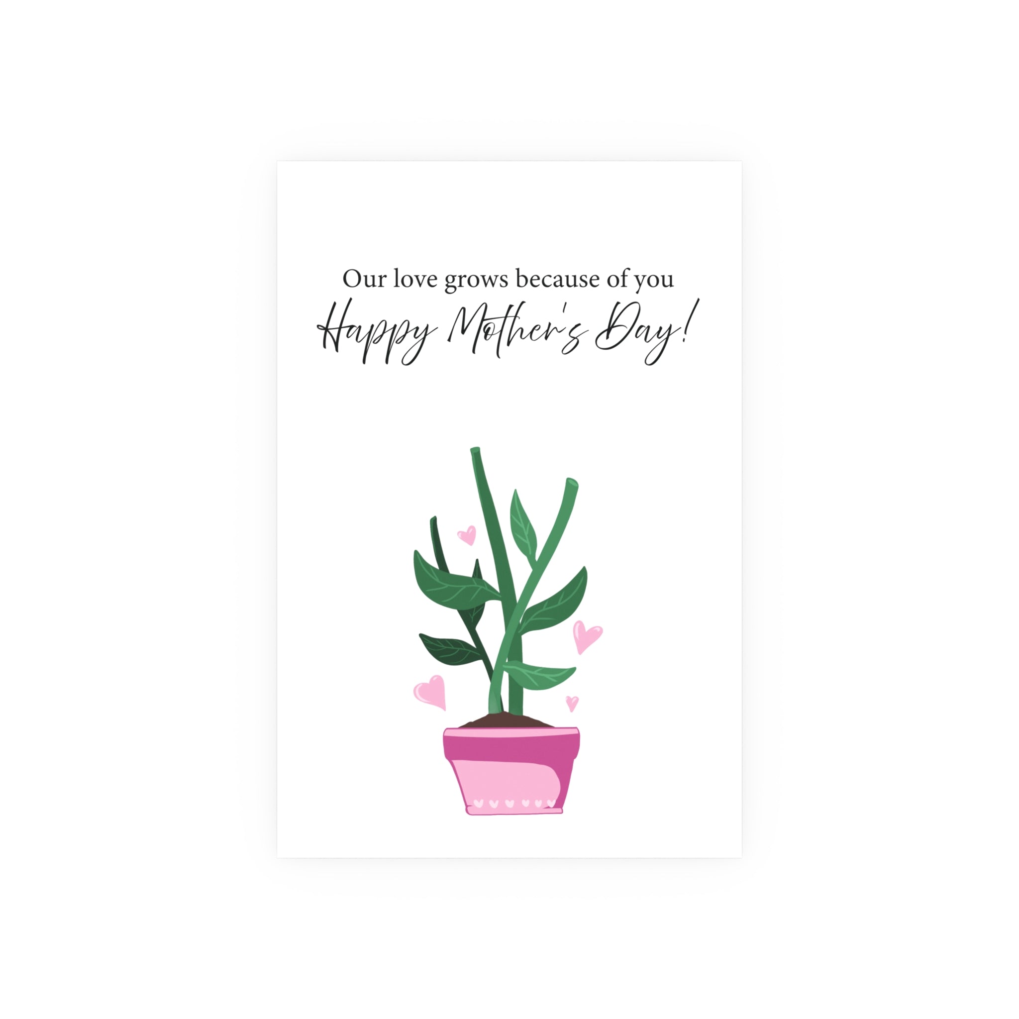 Mother's Day Plant Poster for Painting | "Our love grows because of you" - a gift for mom