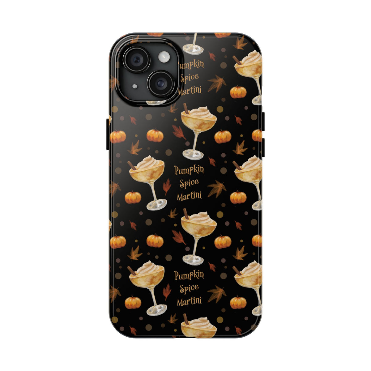Pumpkin Spice Martini Tough Phone Case — Black Pumpkin Collection Inspired Design