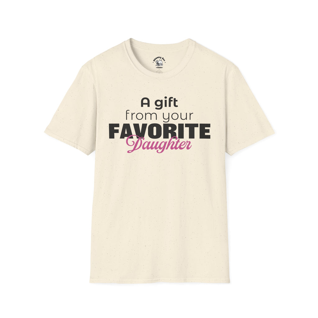 A Gift From Your Favorite Daughter T-Shirt – Funny Mom Gift for Mother’s Day